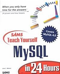 Sams Teach Yourself Mysql in 24 Hours (Paperback)
