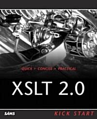 Xslt 2.0 Kick Start (Paperback)