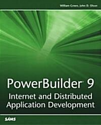 PowerBuilder 9: Internet and Distributed Application Development (Paperback)