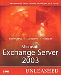 Microsoft Exchange Server 2003 Unleashed (Paperback)