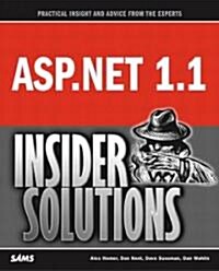 Asp.Net 1.1 Insider Solutions (Paperback)