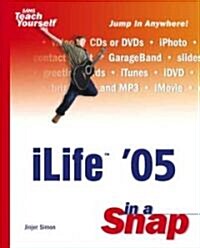 Ilife 05 In A Snap (Paperback, 2nd)