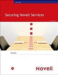 Securing Novell Services (Paperback)