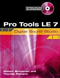 Pro Tools Le 7 Digital Sound Studio (Paperback, 1st)