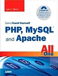 Sams Teach Yourself PHP, MySQL and Apache All in One (Paperback, CD-ROM, 4th)