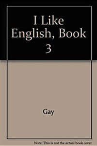 I Like English, Book 3 (Paperback)