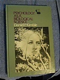 Psychology As a Biological Science (Hardcover, 2nd)