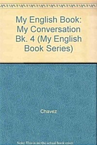 My Conversation Book 4 (Paperback)