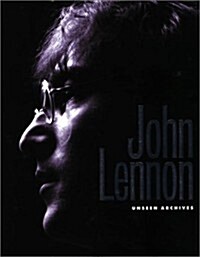 John Lennon: Unseen Archives (Hardcover, First Edition)
