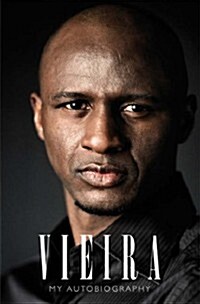 Vieira: My Autobiography (Hardcover)