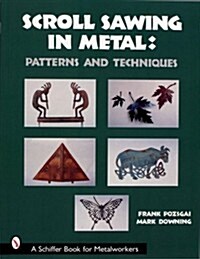 Scroll Sawing in Metal: Patterns and Techniques (Paperback, UK)