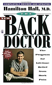 The New Back Doctor: The Program for Lifetime Relief from Back Pain (Paperback, Seal Revised Edition, 1995)