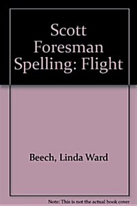 Scott Foresman Spelling (Hardcover)
