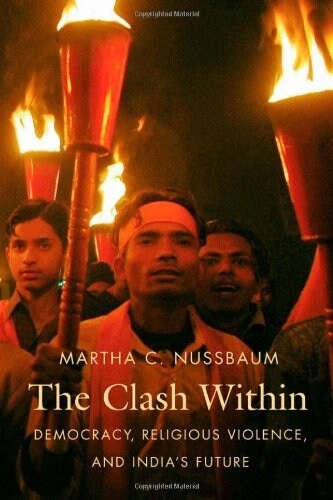 Clash Within: Democracy, Religious Violence, and Indias Future (Paperback)