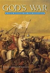 Gods War: A New History of the Crusades (Paperback)