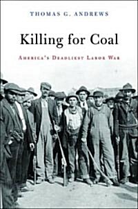Killing for Coal (Hardcover, 1st)