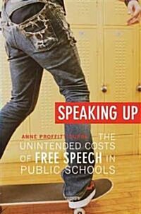 Speaking Up (Hardcover, 1st)