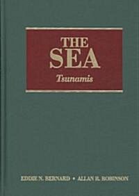 The Sea, Volume 15: Tsunamis (Hardcover)