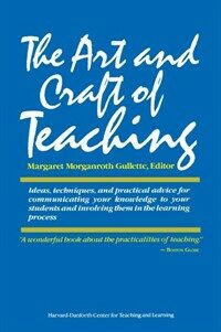 The Art and craft of teaching