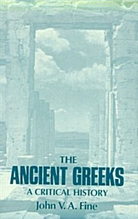 The Ancient Greeks: A Critical History (Paperback, Revised)
