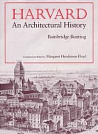 [중고] Harvard: An Architectural History (Revised) (Paperback, 2, Revised)