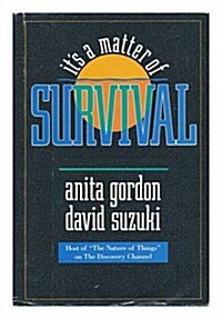 Its a Matter of Survival (Hardcover)