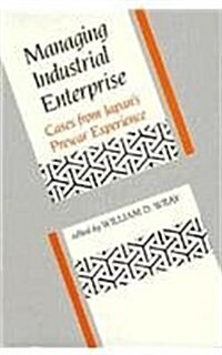 Managing Industrial Enterprise (Hardcover)