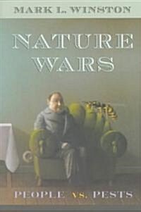 Nature Wars: People Vs. Pests (Paperback)