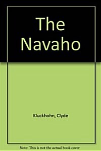 The Navaho (Hardcover, Revised)