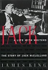 Jack: A Life With Writers (Paperback)