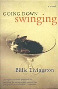 Going Down Swinging (Paperback)
