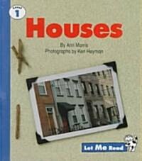 Houses, Stage 1, Let Me Read Series (Hardcover)