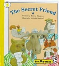 The Secret Friend, Stage 3, Let Me Read Series (Paperback)