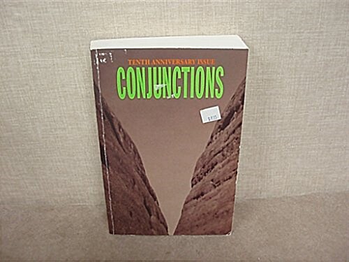 Conjunctions (Paperback, 10th, Anniversary)