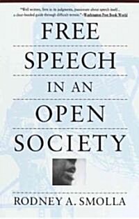 Free Speech in an Open Society (Paperback)