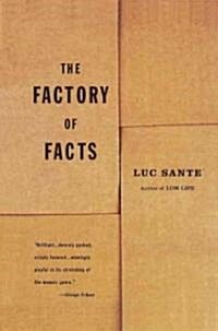 The Factory of Facts: A Memoir (Paperback)