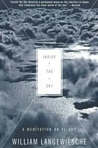 Inside the Sky: A Meditation on Flight (Paperback)