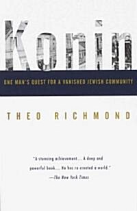 Konin: One Mans Quest for a Vanished Jewish Community (Paperback)