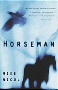 Horseman (Paperback)