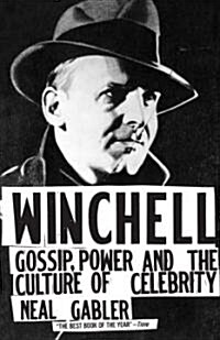 Winchell: Gossip, Power, and the Culture of Celebrity (Paperback)
