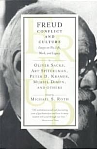 Freud: Conflict and Culture: Essays on His Life, Work, and Legacy (Paperback)