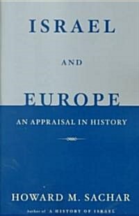 Israel and Europe: An Appraisal in History (Paperback, Revised)