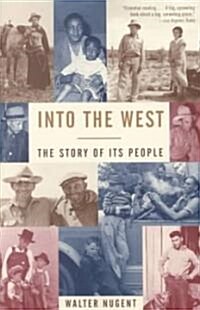 Into the West: The Story of Its People (Paperback)