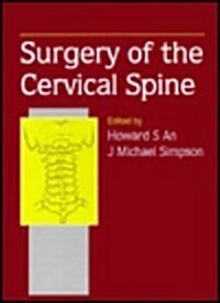 Surgery of the Cervical Spine (Hardcover)