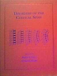 Disorders of the Cervical Spine (Hardcover)