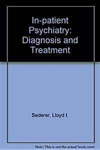 Inpatient Psychiatry (Hardcover)