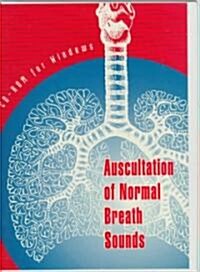 Auscultation of Normal Breath Sounds (CD-ROM)
