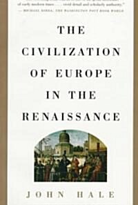 Civilization of Europe in the Renaissance (Paperback, Original)