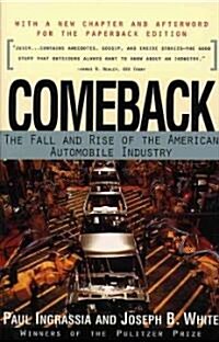 Comeback: The Fall & Rise of the American Automobile Industry (Paperback, Revised)