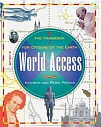 World Access: The Handbook for Citizens of the Earth (Paperback)